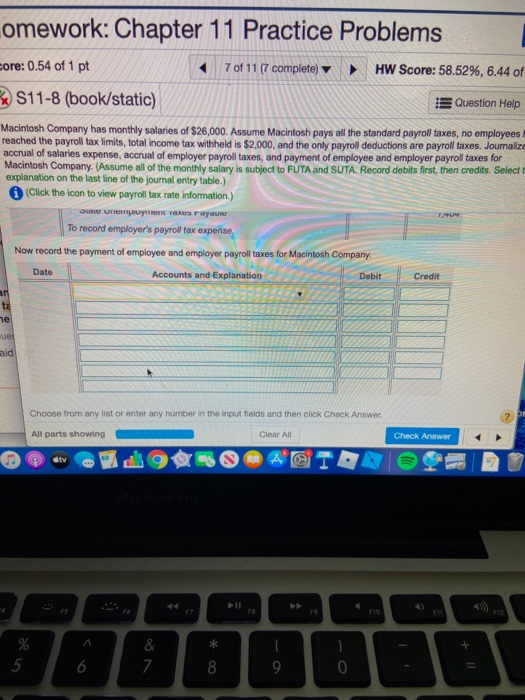 Having trouble with this last question: omework: Chapter 11 Practice Problems eore: