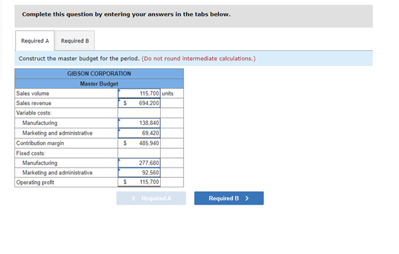 Results (LO 16-2, 4) A new accounting intern at Gloson Corporation lost