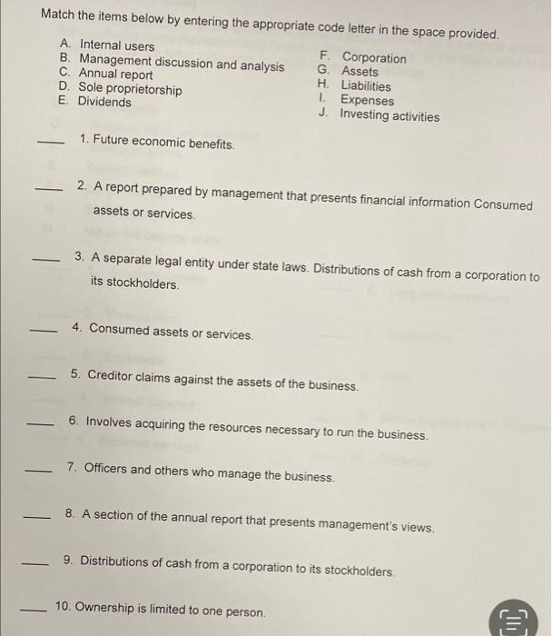  Match the items below by entering the appropriate code letter in
