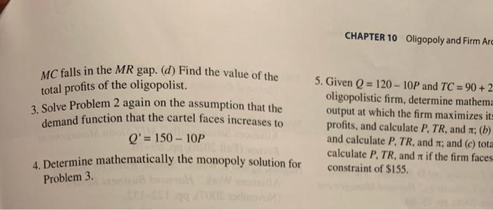 Given Q = 9 - P. find (a) the reaction functions of