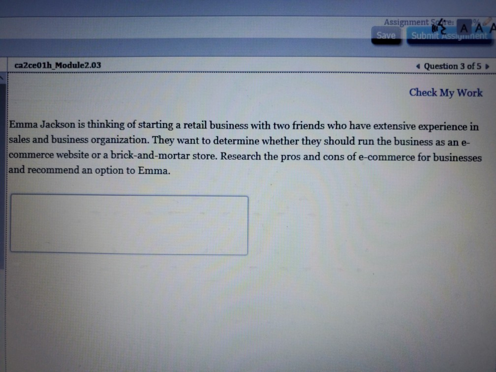  Assignment Stre: Save Submit Assiyment A A A ca2ce01h_Module2.03 Question 3