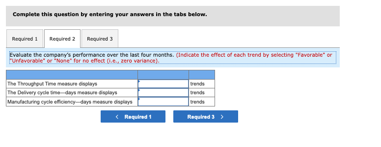 and installed a flexible manufacturing system. The company is also evaluating its