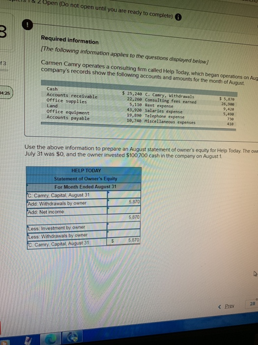  Open (Do not open until you are ready to complete) Required