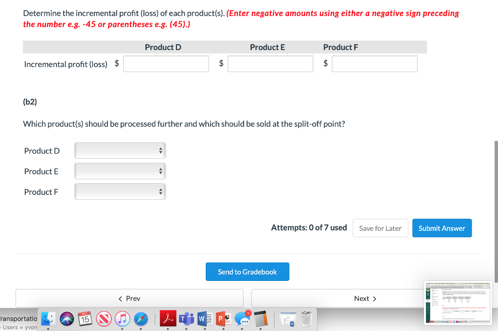 same production process. The costs incurred up to the split-off point are