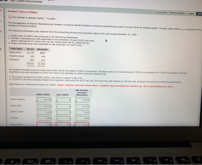  Aup 1 5ystem Announcements Problem 7-2A a-c (Video) CALCULATORI PRINTER VERSION