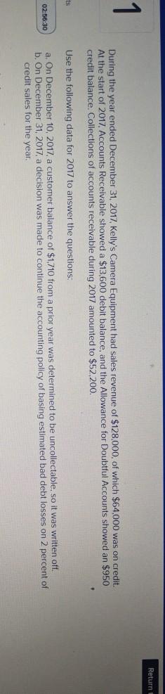  Return 1 During the year ended December 31, 2017, Kelly's Camera