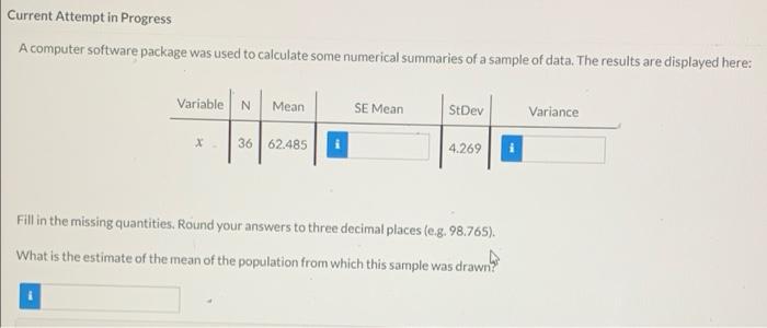  Current Attempt in Progress A computer software package was used to