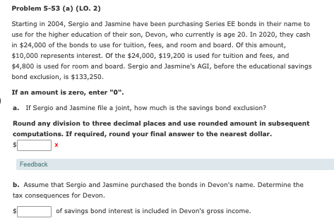 Problem 5-53 (a) (LO. 2) Starting in 2004, Sergio and Jasmine
