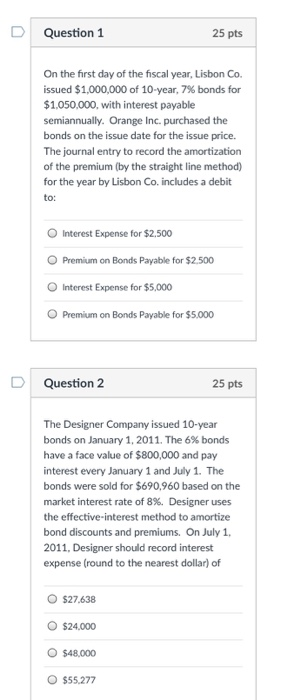  Please answer and solve all the questions Question 1 25 pts
