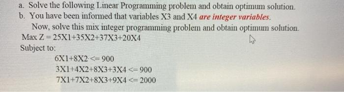  please show solver steps involved. a. Solve the following Linear Programming