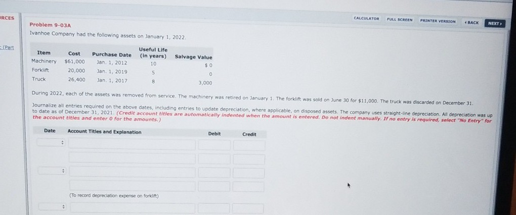  CALCULATOR FULL SCREEN PRINTER VERSION BACK NEXT RCES Problem 9-03A Ivanhoe