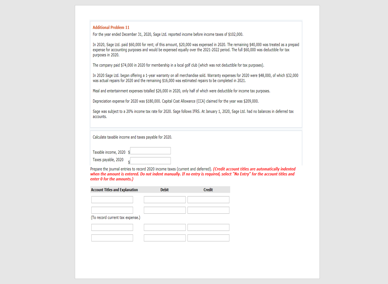 Additional Problem 11 For the year ended December 31, 2020, Sage