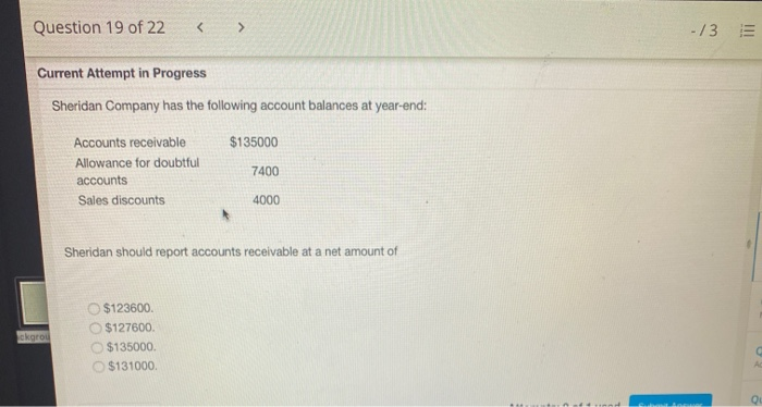  Question 19 of 22 -/3 E Current Attempt in Progress Sheridan