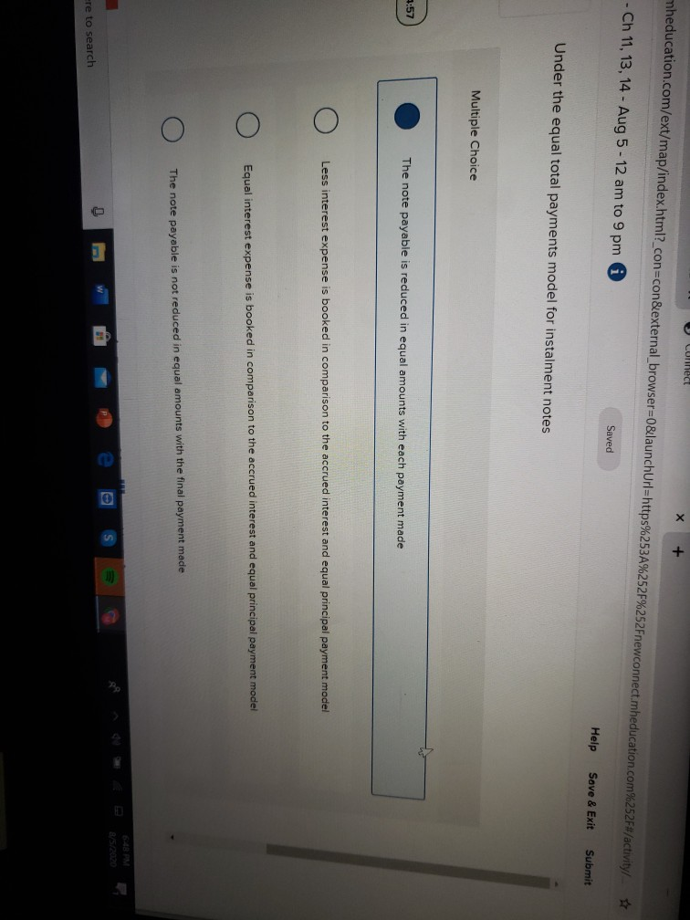  Currect mheducation.com/ext/map/index.html?_con=con&external_browser=0&launchUrl=https%253A%252F%252Fnewconnect.mheducation.com%252F#/activity/ + - Ch 11, 13, 14 - Aug 5