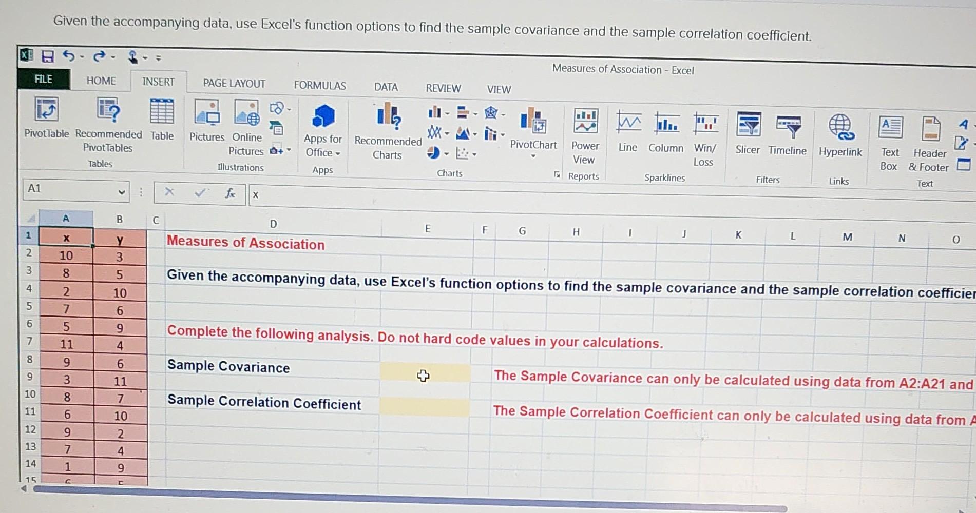  Given the accompanying data, use Excel's function options to find the