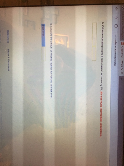 statement. calculate break even point Lo 7.8.9.11 Presented here is the income