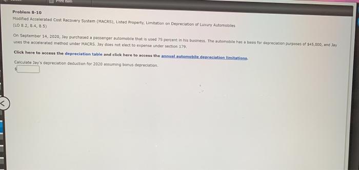  Fum Problem 8-10 Modified Accelerated Cost Recovery System (MACRS), Listed Property.