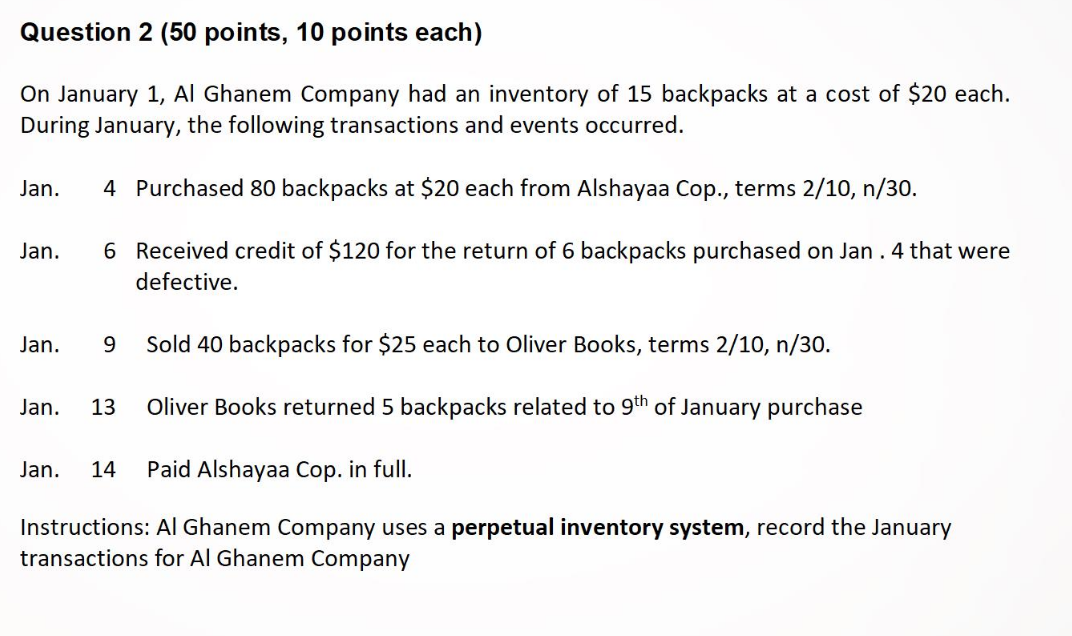 Question 2 (50 points, 10 points each) On January 1, Al