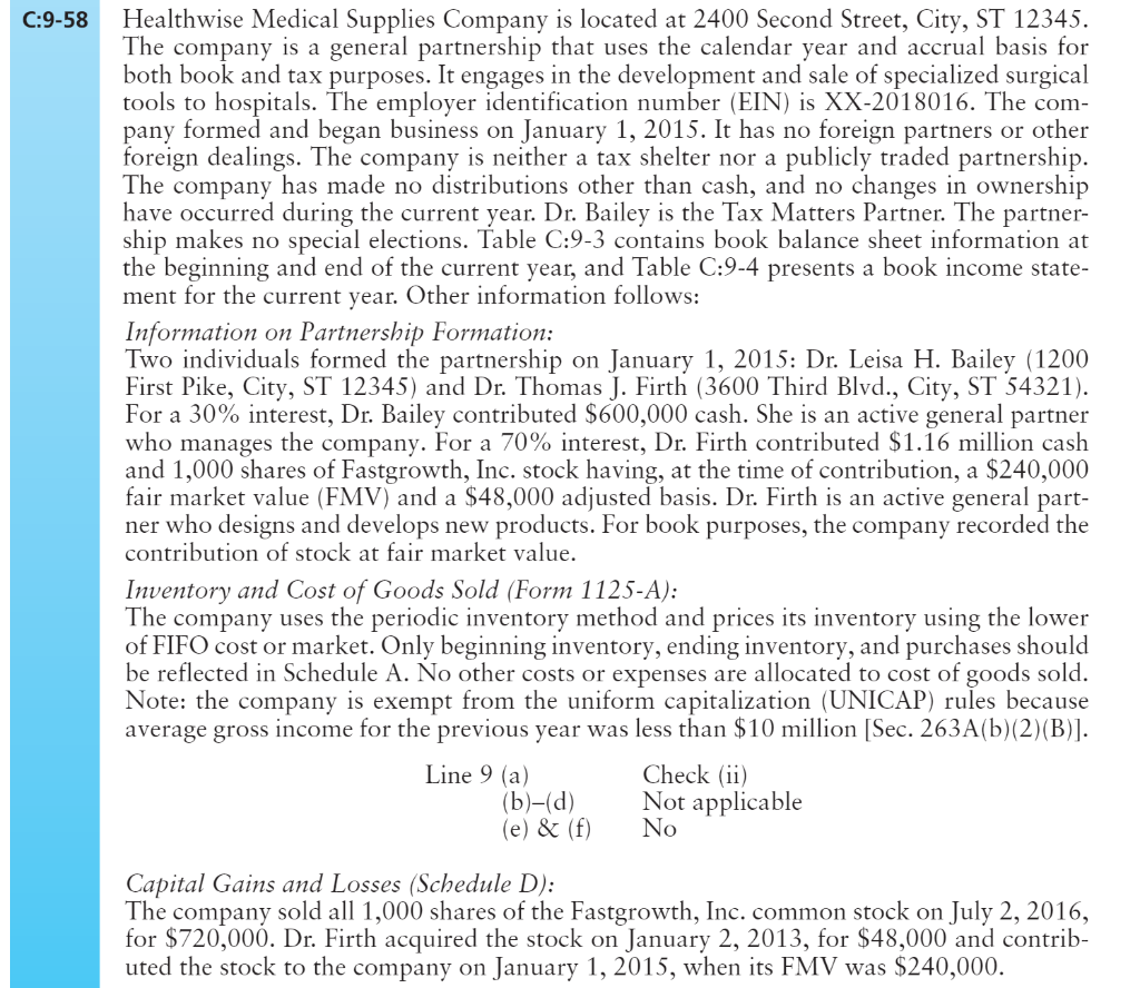 the following forms: Form 1065 and corresponding schedules Schedule K-1 for Dr.