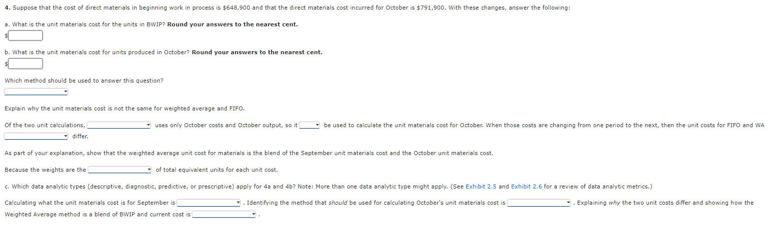 manufactures a product that passes through two processes: Fabrication and Assembly. The
