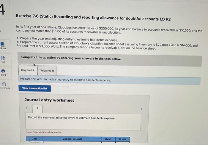  Exercise 7-6 (Static) Recording and reporting allowance for doubtful accounts LO