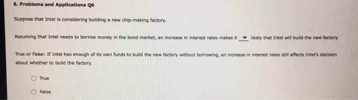  6. Problems and Applications 26 Suppose that Intel is considering building