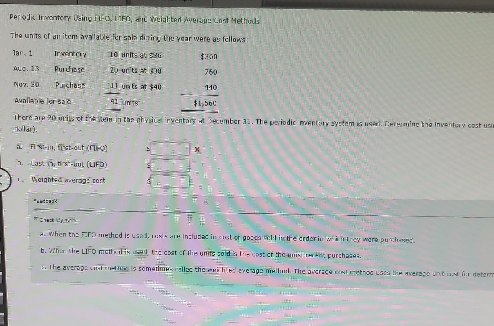 Periodic Inventory Using FIFO, LIFO, and Weighted Average Cost Methods The