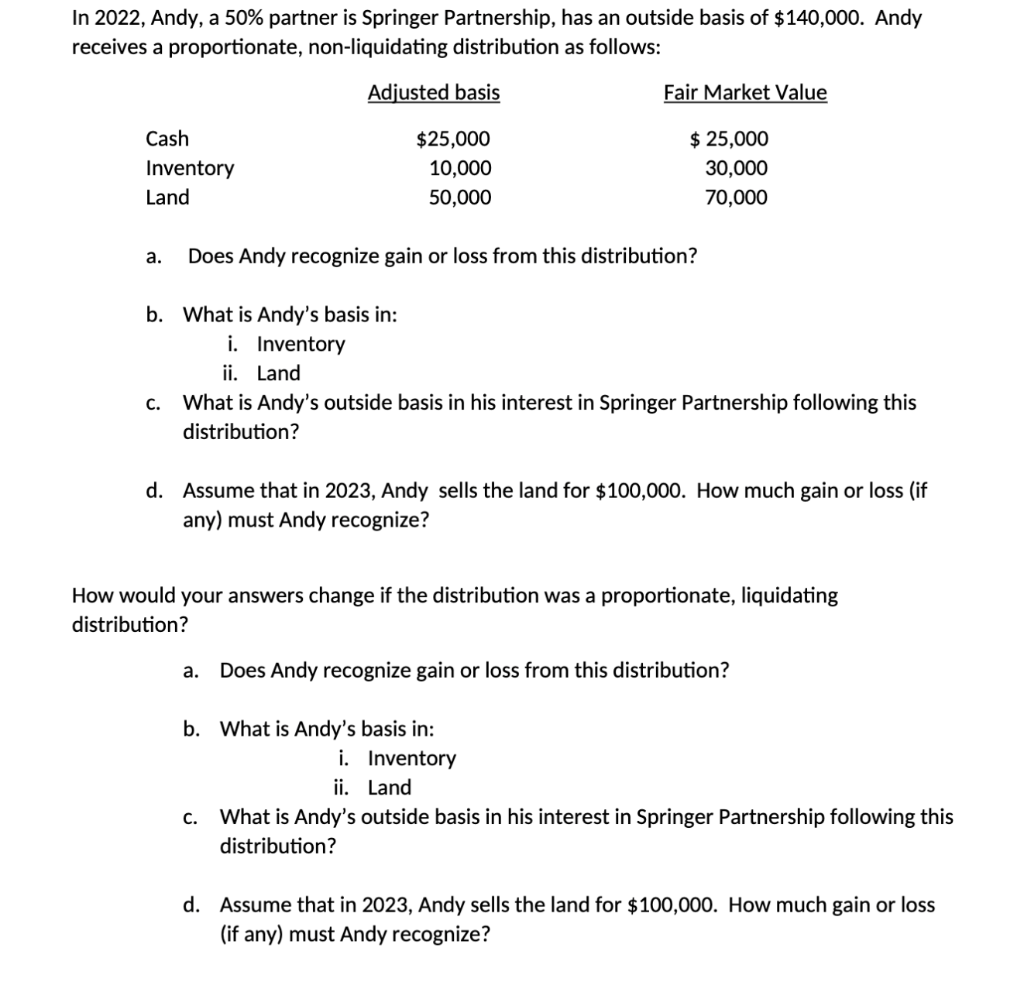  Please Help In 2022 , Andy, a 50% partner is Springer