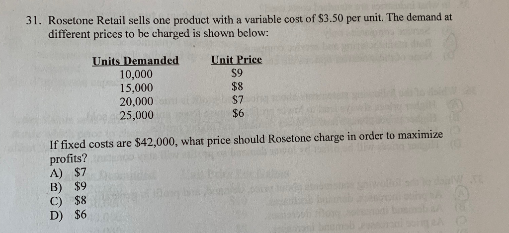  31. Rosetone Retail sells one product with a variable cost of