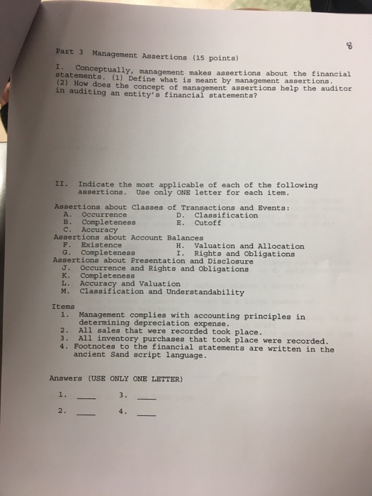  Part 3 Management Assertions (15 points) I. Conceptuall statements. (1) Define
