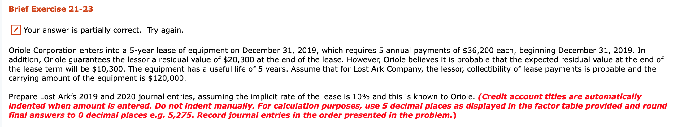  Brief Exercise 21-23 Your answer is partially correct. Try again. Oriole