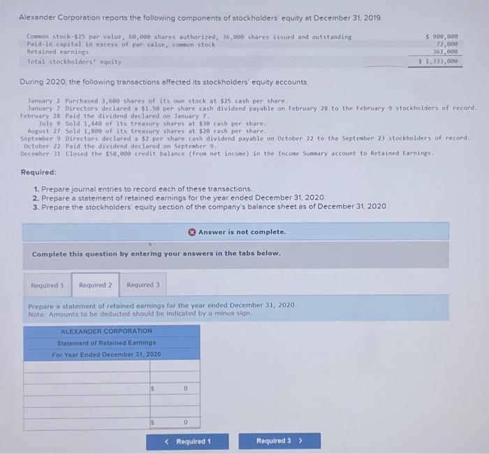 can someone please help me with this hwk problem? Alexander Corporation reports