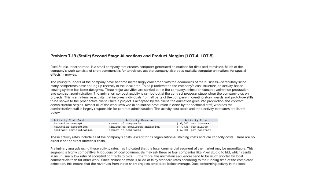  Problem 7-19 (Static) Second Stage Allocations and Product Margins [LO7-4, LO7-5]