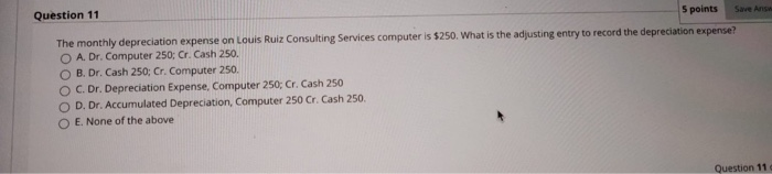 2 Accounts Receivable 1000 credit,3.Accumulated Depreciation 1000 cre dit:4. Ruiz Capital 1000