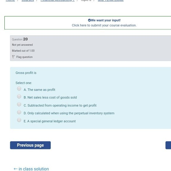 evaluation Question 20 Not yet answered Marked out of 1.00 Flag question