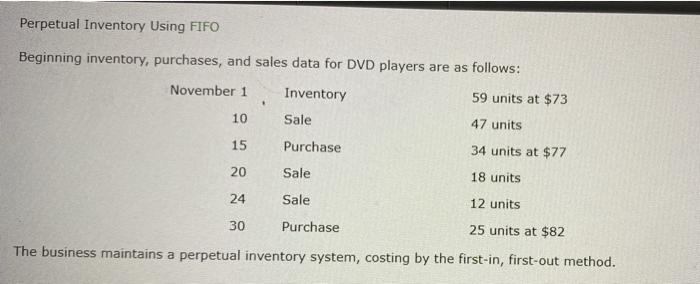  Perpetual Inventory Using FIFO Beginning inventory, purchases, and sales data for