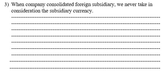  Indicate if the following statement is true or false and justify