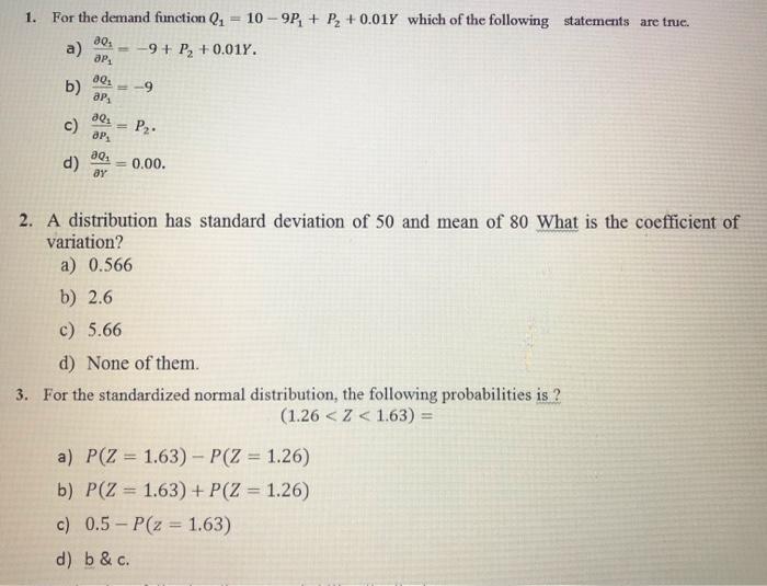 + P +0.01Y which of the following statements are true. a) -9+