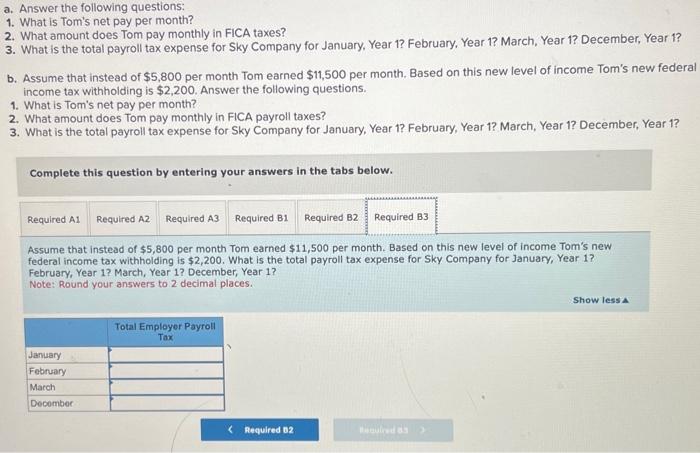 federal income tax withholding amount is $890 per month. Use 5.4 percent