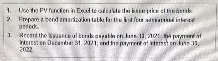  please do all requirments 1. Use the PV function in Excel