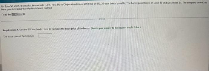 to calculate the issue price of the bonds. 2. Prepare a bond