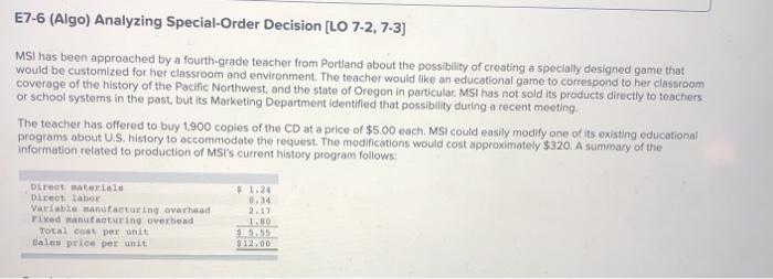  Can someone please help me with the 4 required questions E7-6