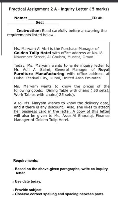  pls write inquiry letter Practical Assignment 2 A - Inquiry Letter