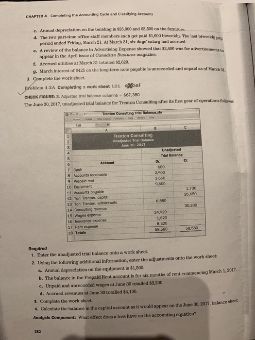Work sheet, journal entries, and financial statements LO16 Xcel CHECK FIGURES: 1.