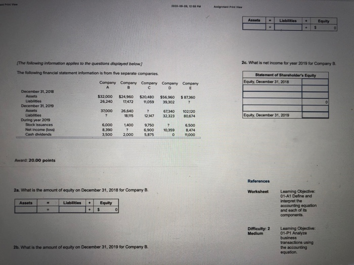  2016-09-08 Liabilities + Equity $ + 0 2c. What is net