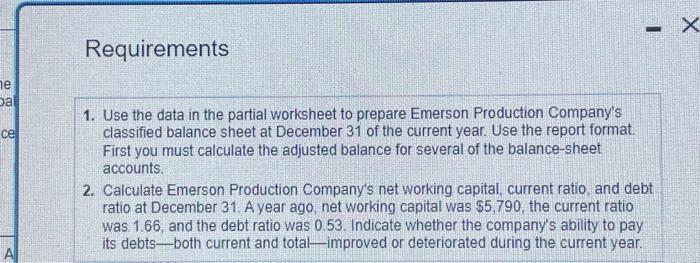 the adjusted balance for several of the balance-sheet accounts. 2. Calculate Emerson