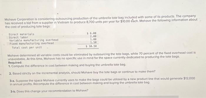  3-b. Does this change your recommendation to Mohave? Complete this question