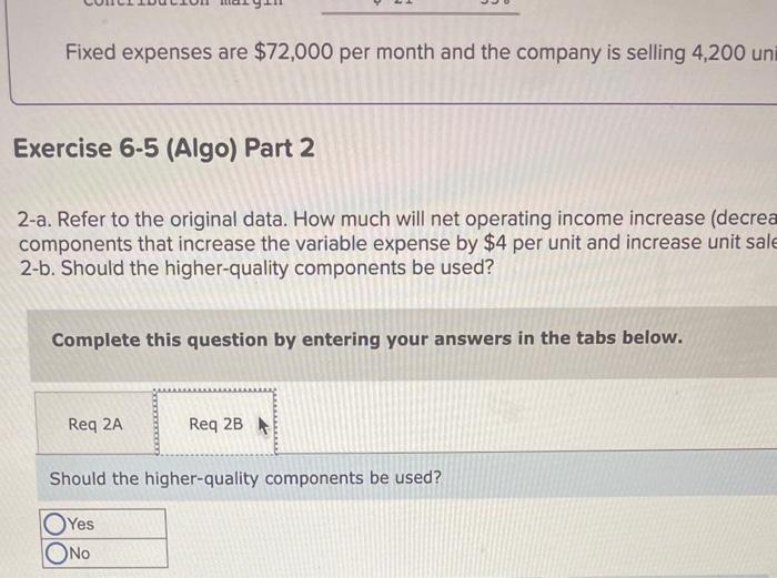 per month and the company is selling 4,200 units per month. xercise