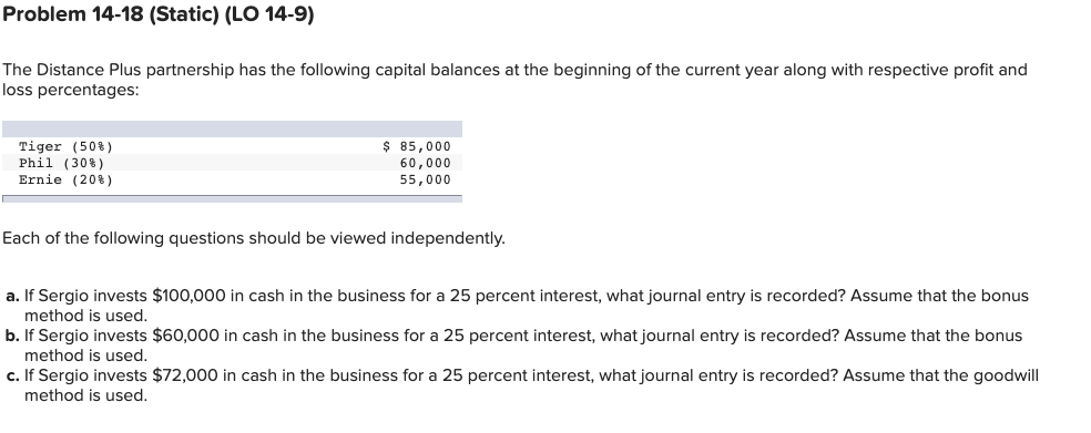  Problem 14-18 (Static) (LO 14-9) The Distance Plus partnership has the