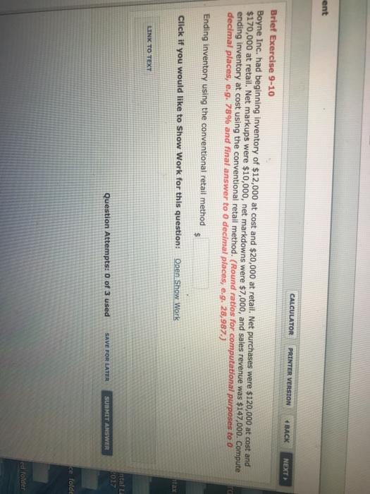  ent VERSION BACK NEXT Brief Exercise 9-10 Boyne Inc. had beginning